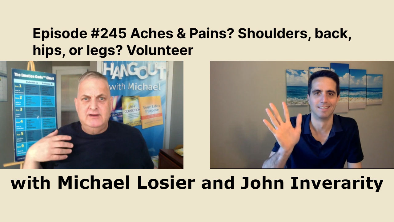 Episode #245 Aches & Pains? Shoulders, back, hips, or legs?