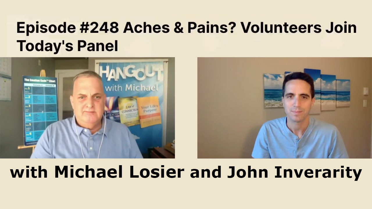 Episode #248 Aches & Pains? Volunteers Join Today’s Panel