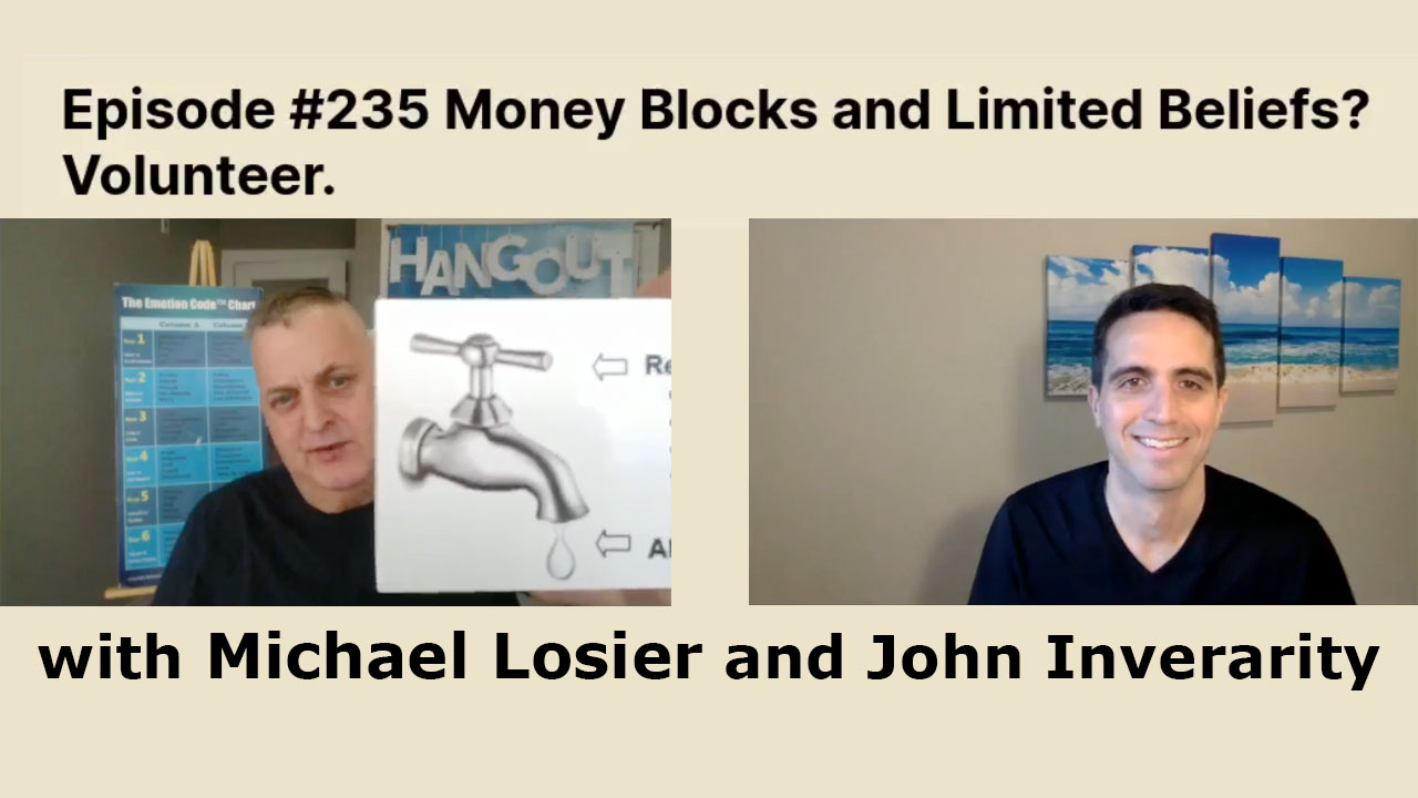 Episode #235 Money Blocks and Limited Beliefs?